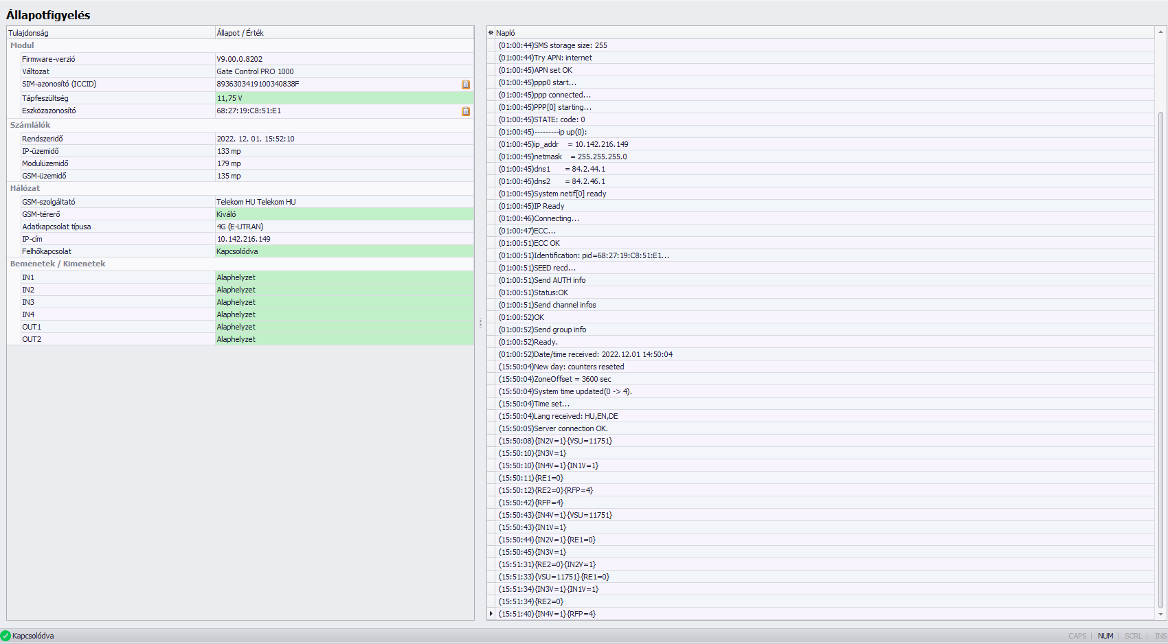 A modem állapotát és a modul rendszerüzeneteit egy felületen láthatjuk